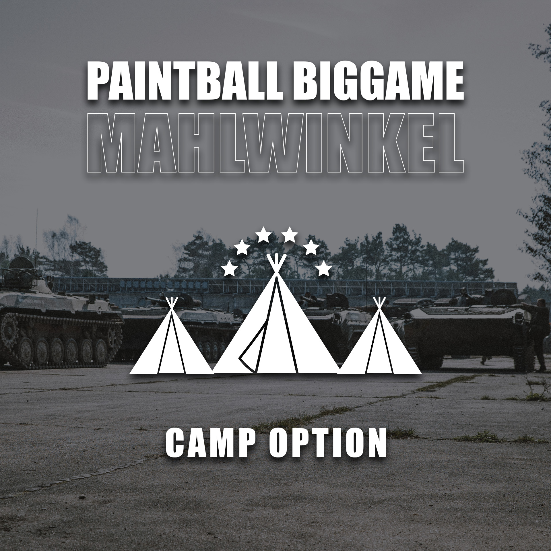 Paintball Biggame Wahl mit Camping-Option und Panzern im Hintergrund.