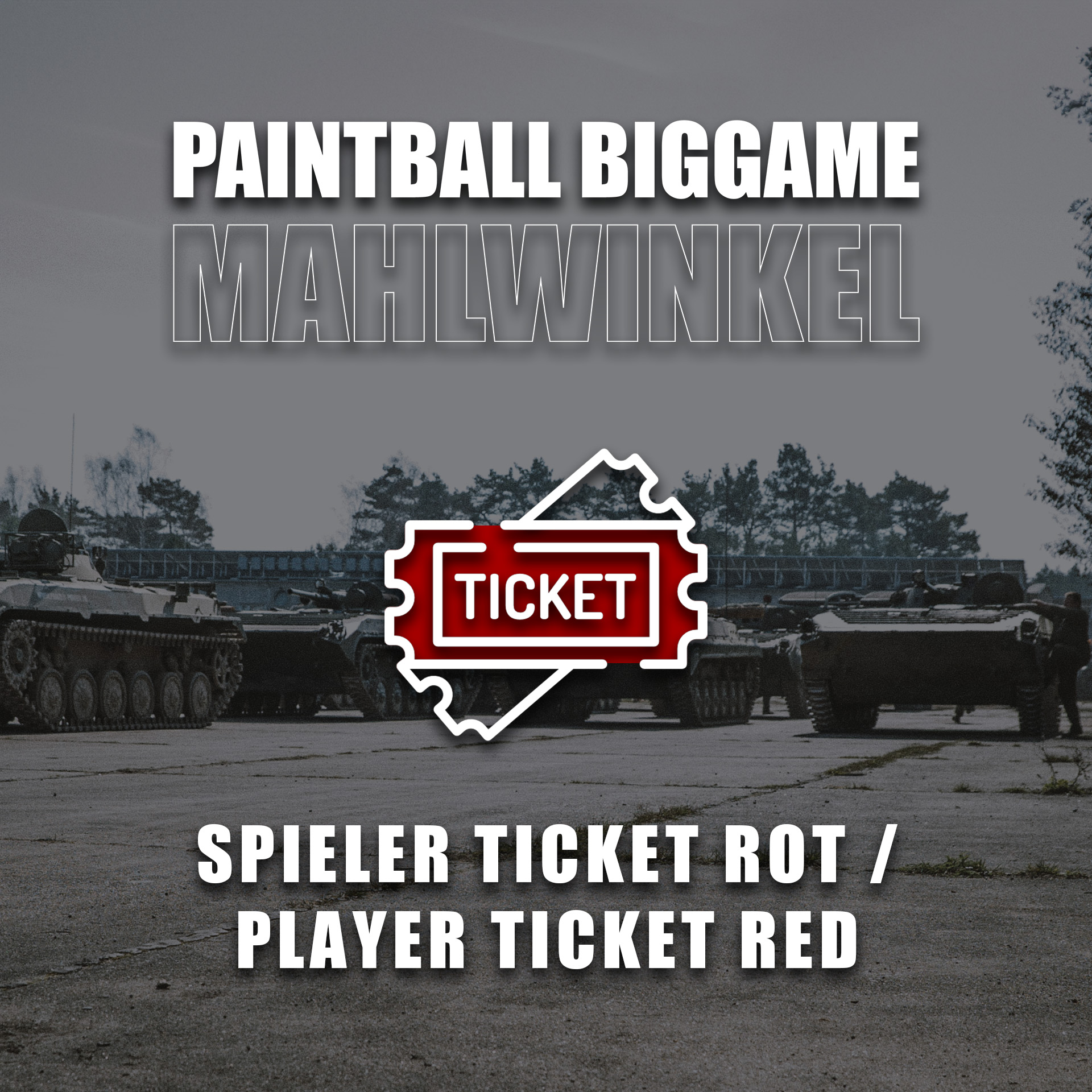 Paintball Biggame Mahlwinkel Banner mit Panzer und rotem Spielerticket-Symbol.
